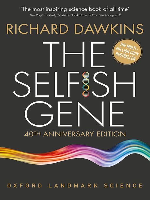 Title details for The Selfish Gene by Richard Dawkins - Wait list